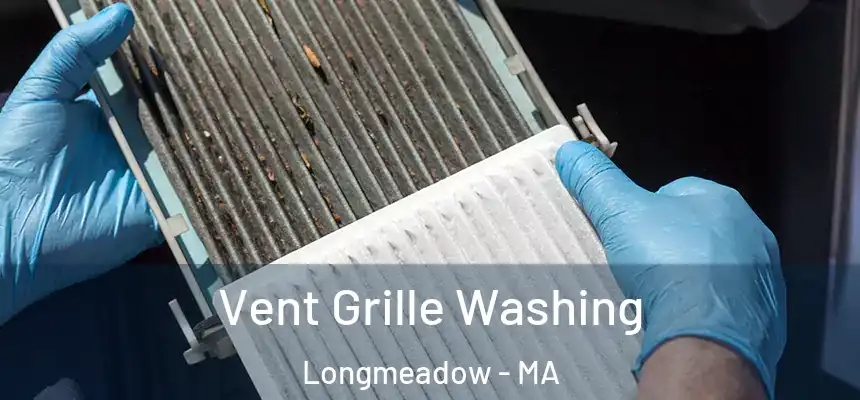  Vent Grille Washing Longmeadow - MA